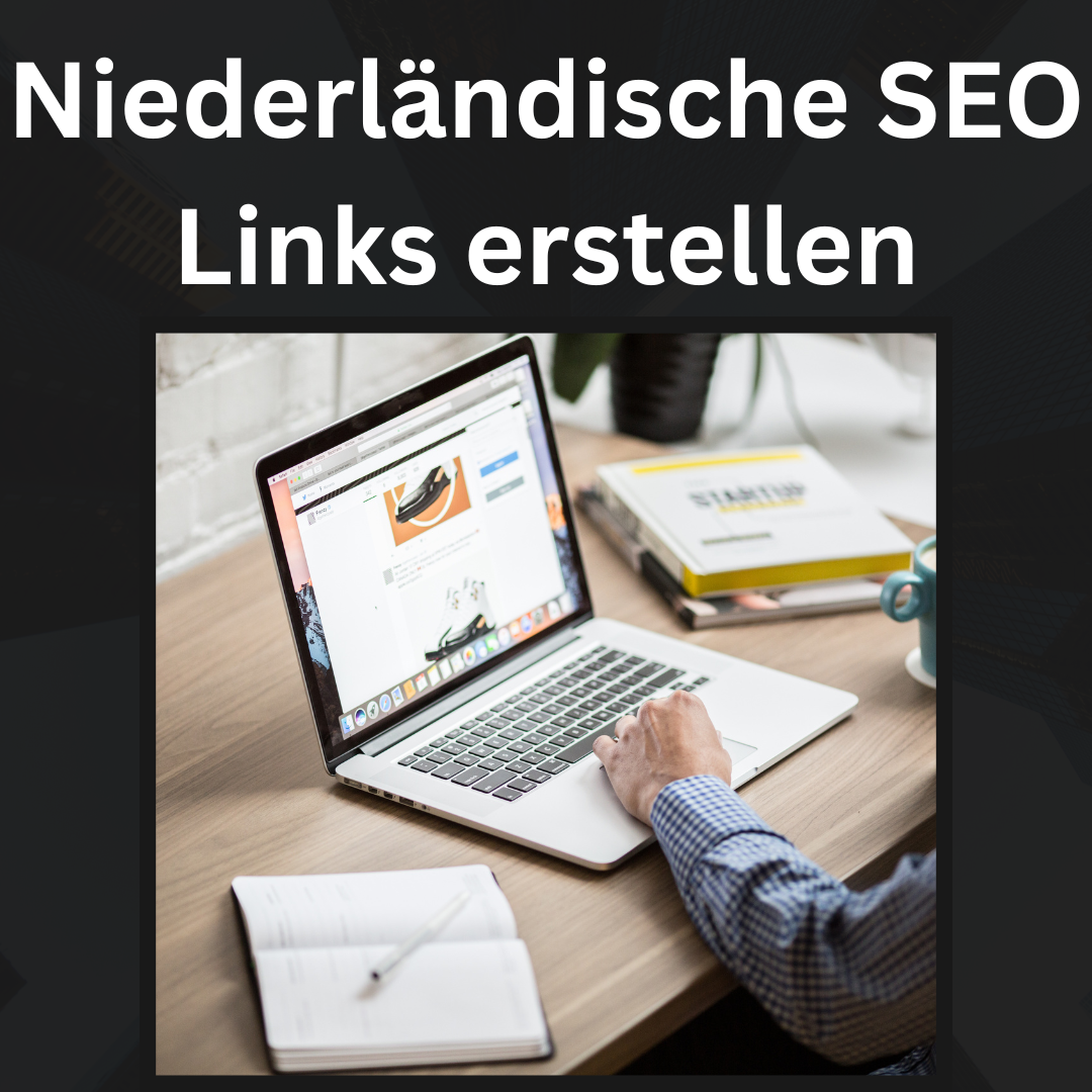 Niederländische SEO Links erstellen