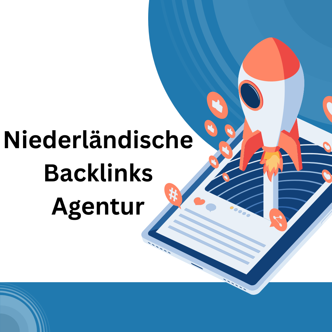 Niederländische Backlinks Agentur