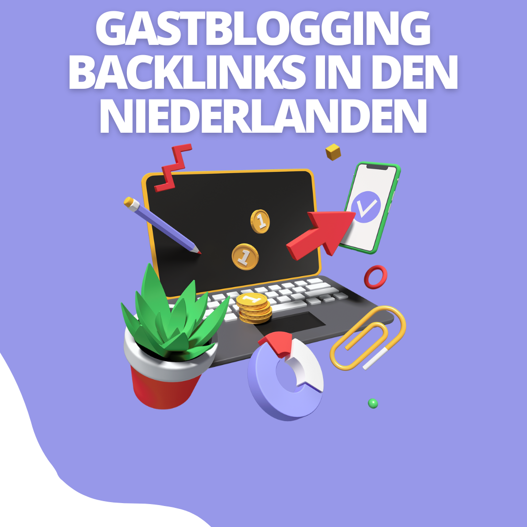 Gastblogging Backlinks in den Niederlanden