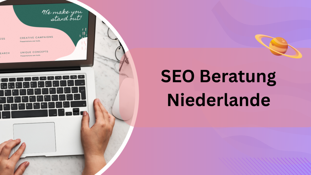 SEO Beratung Niederlande