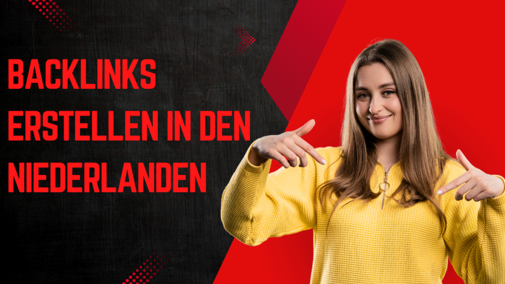 Backlinks erstellen in den Niederlanden